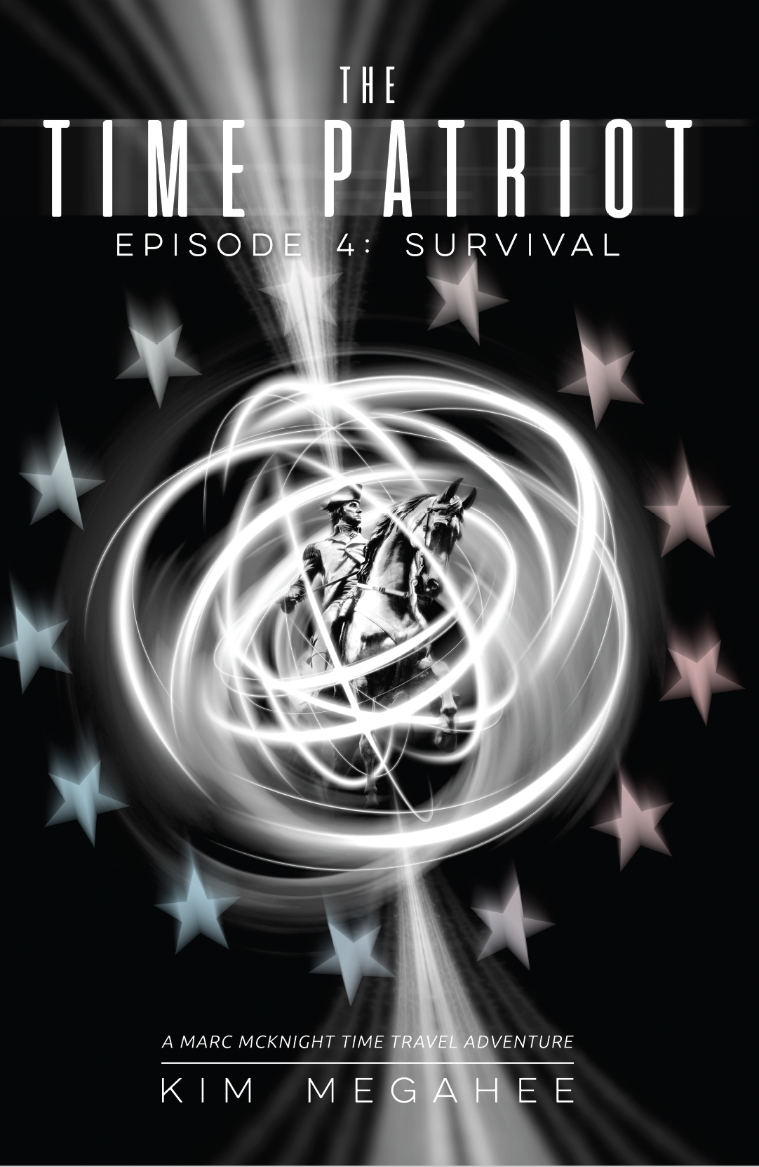 SURVIVAL: Episode 4 of the Time Patriot Series